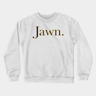 Drexel Jawn Sticker Crewneck Sweatshirt